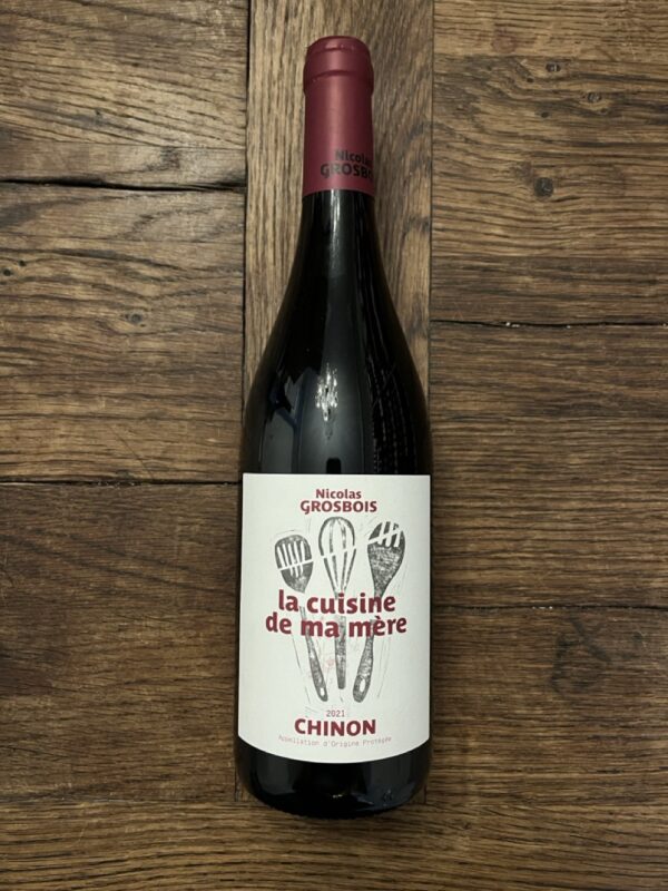 Nicolas Grosbois - Chinon La Cuisine de ma mère