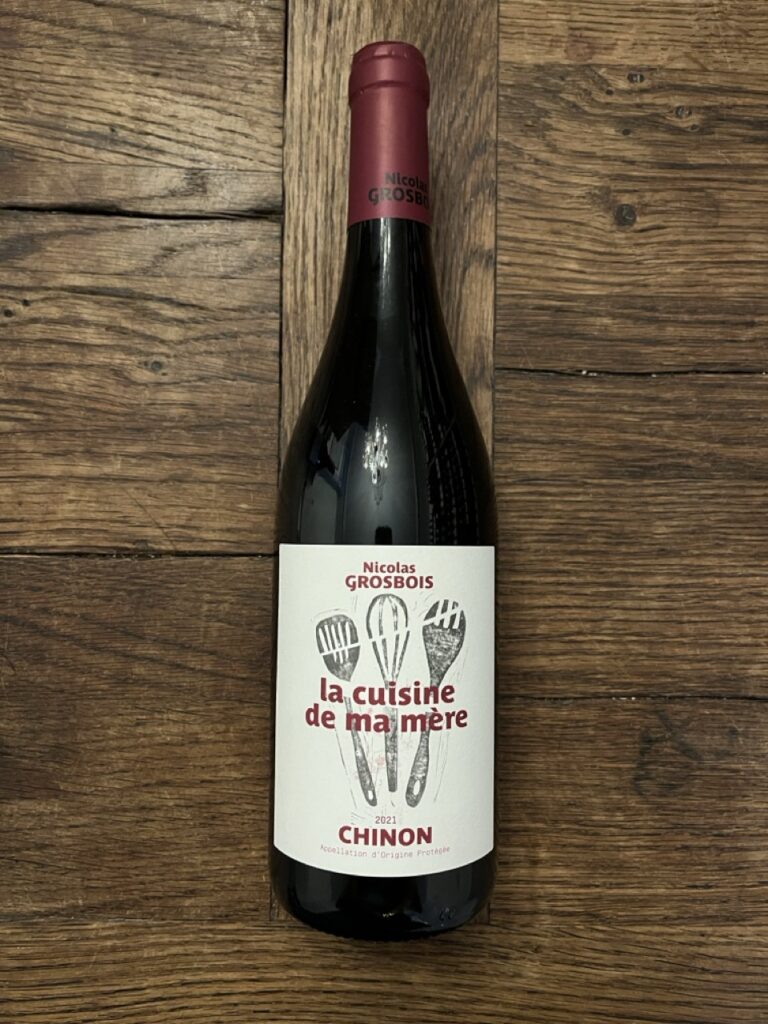 Nicolas Grosbois - Chinon La Cuisine de ma mère